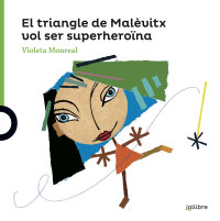 Portada El triangle de Malévitx vol ser superheroïna