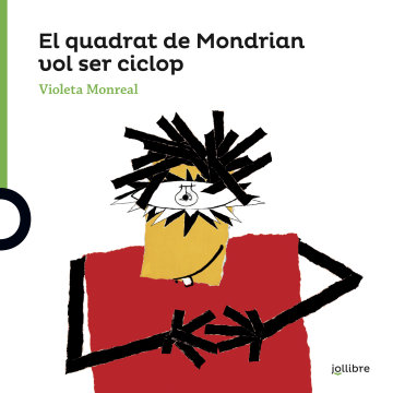 Portada El quadrat de Mondrian vol ser un ciclop