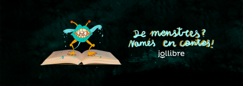 De monstres? Només en contes!