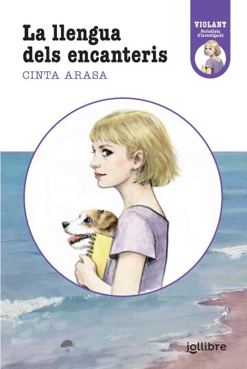 Portada La llengua dels encanteris. Violant, periodista d'investigació 1.